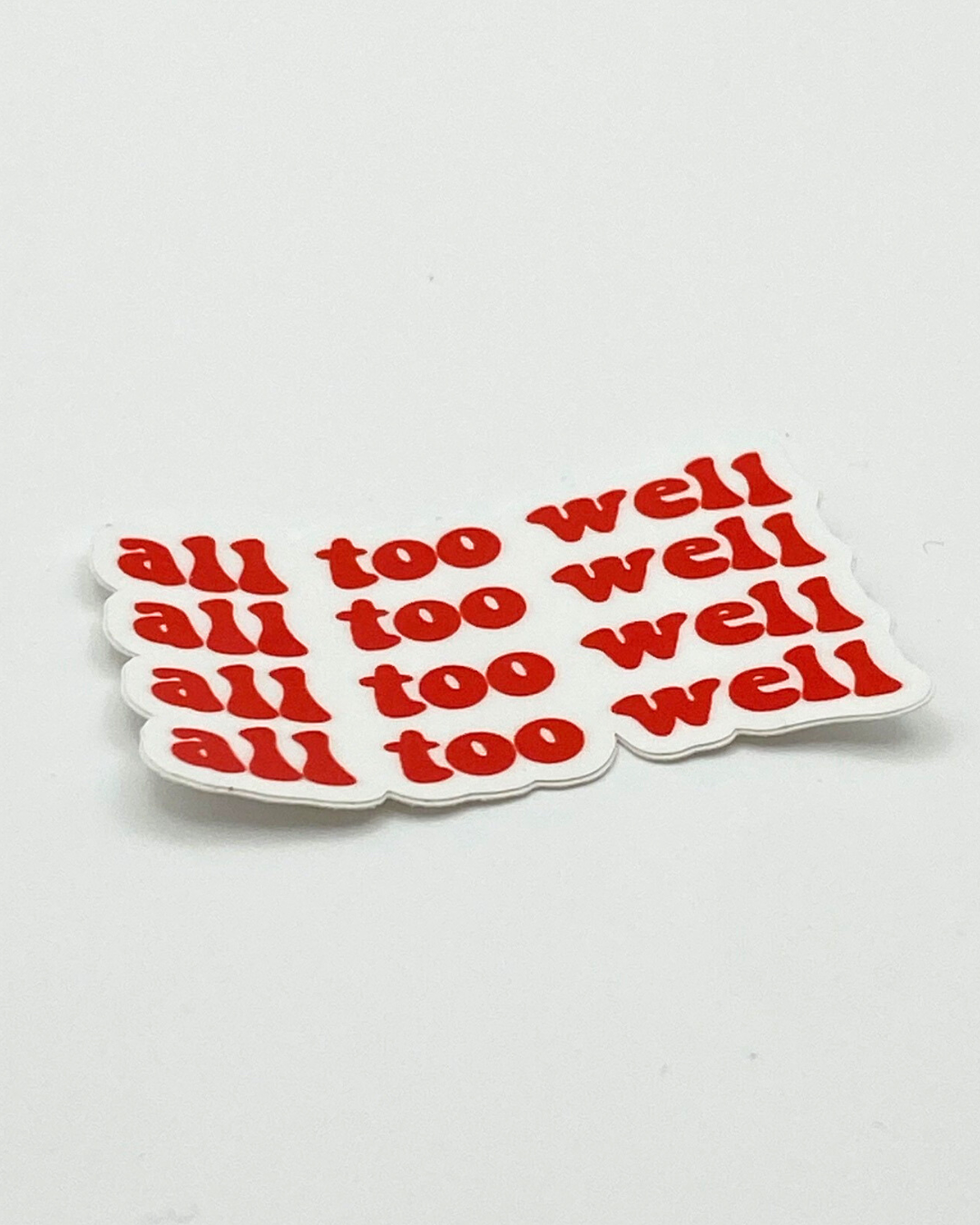 All too well sticker